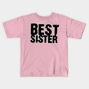 best sister Kids T-Shirt